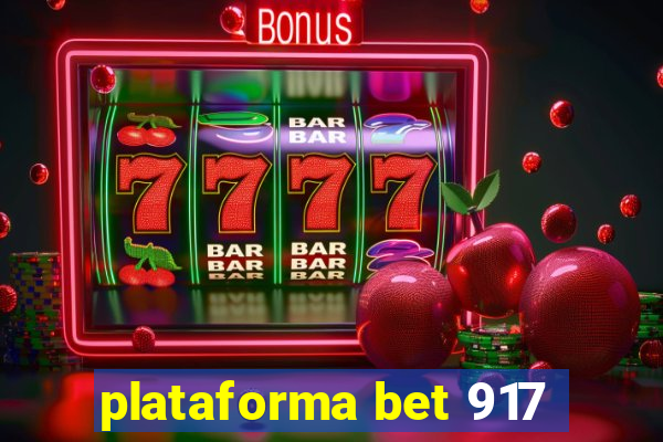 plataforma bet 917